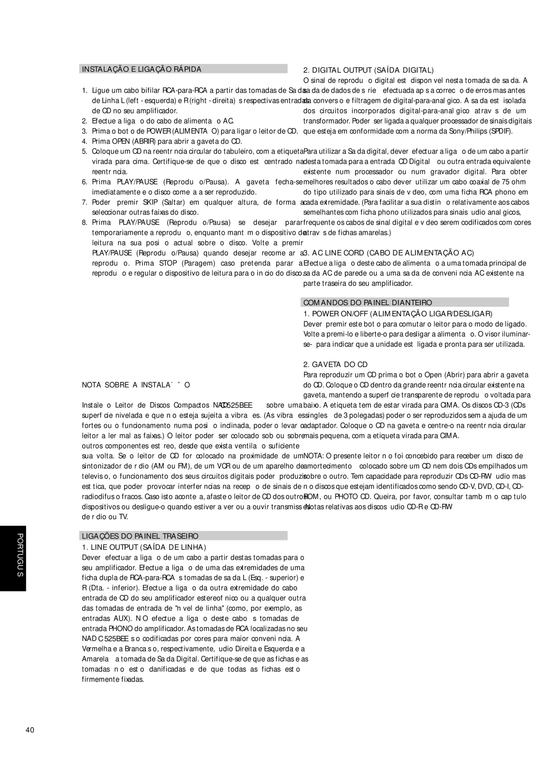 NAD C 525BEE Instalação E Ligação Rápida, Nota Sobre a Instalação, Ligações do Painel Traseiro Line Output Saída DE Linha 