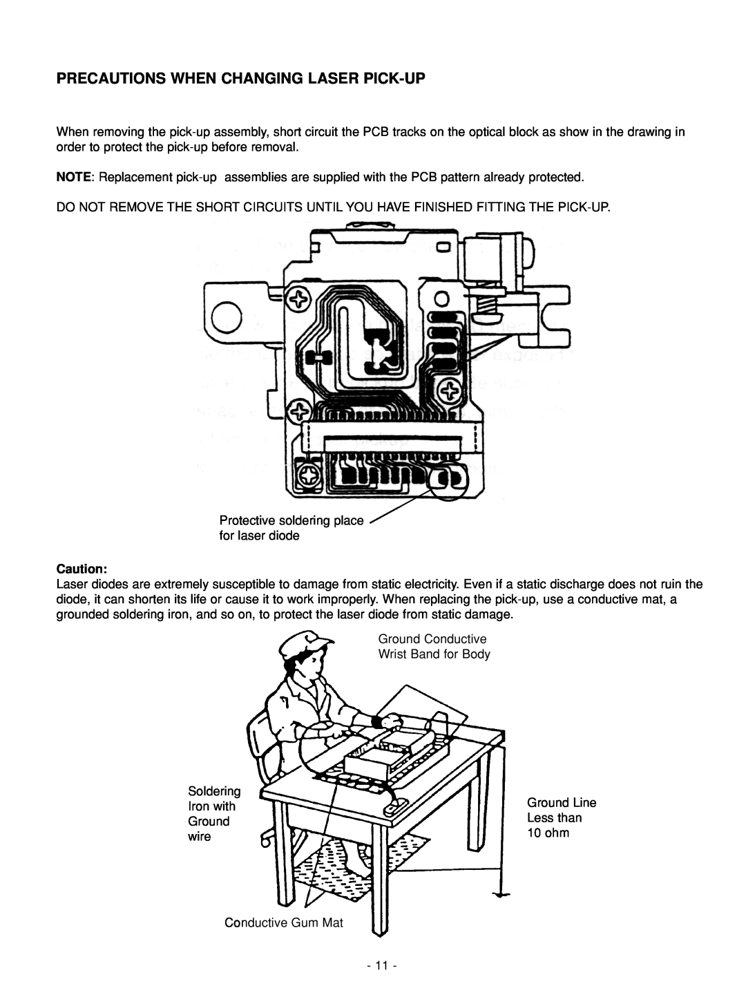 NAD C 542 service manual Precautions When Changing Laser Pick-Up 