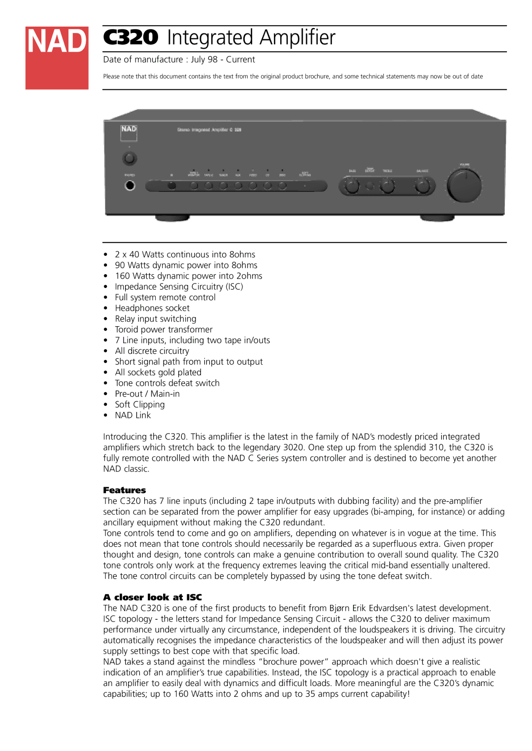 NAD brochure C320 Integrated Amplifier, Date of manufacture July 98 Current, Features, Closer look at ISC 