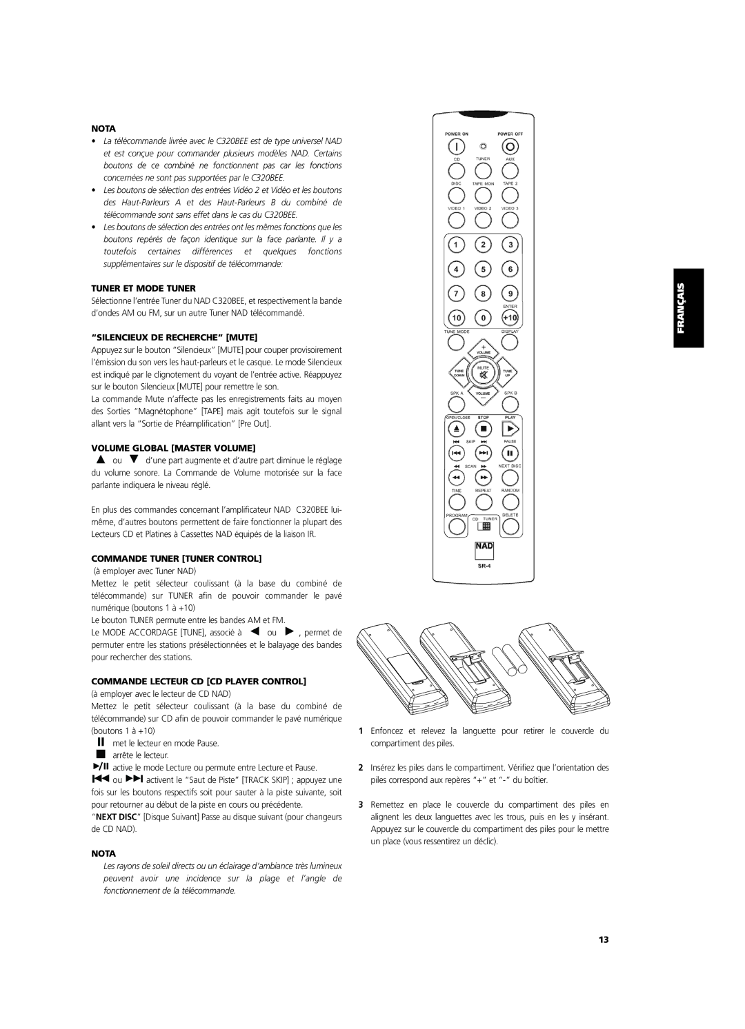 NAD C320BEE Tuner ET Mode Tuner, Silencieux DE Recherche Mute, Volume Global Master Volume, Commande Tuner Tuner Control 