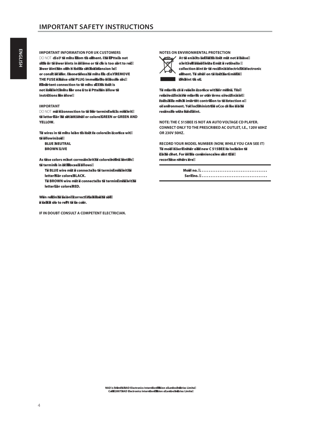 NAD C515BEE Important Information for UK Customers, If in Doubt Consult a Competent Electrician, Model no Serial no 