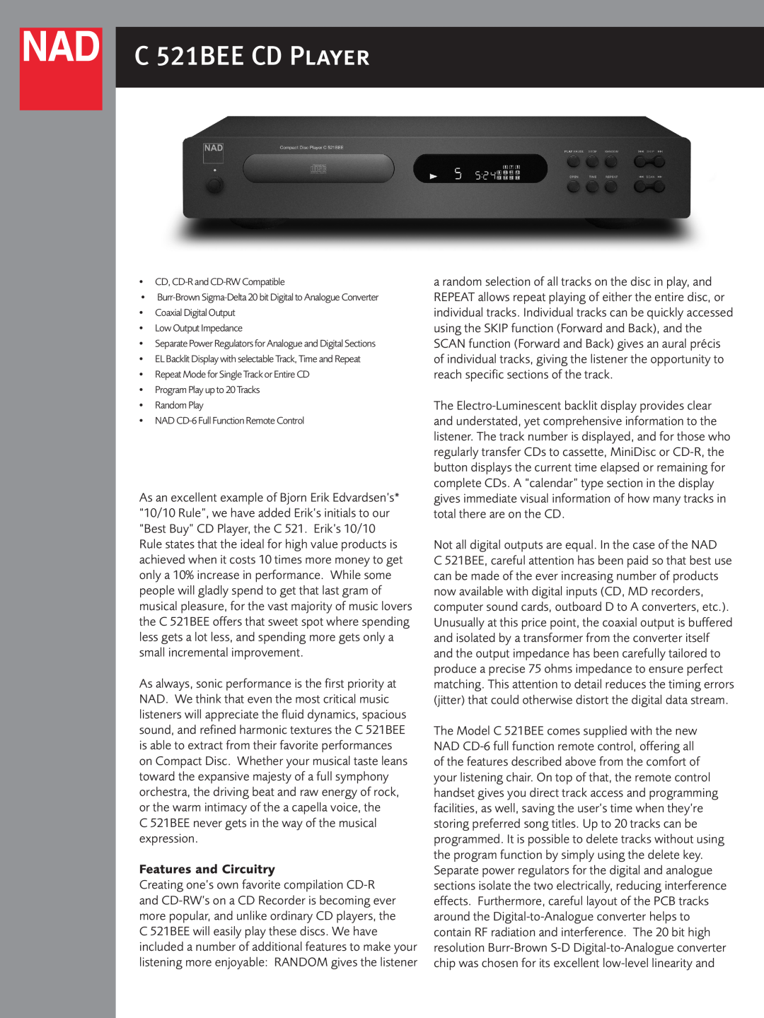 NAD C521BEE manual C 521BEE CD Player, C 521BEE never gets in the way of the musical, expression, Features and Circuitry 
