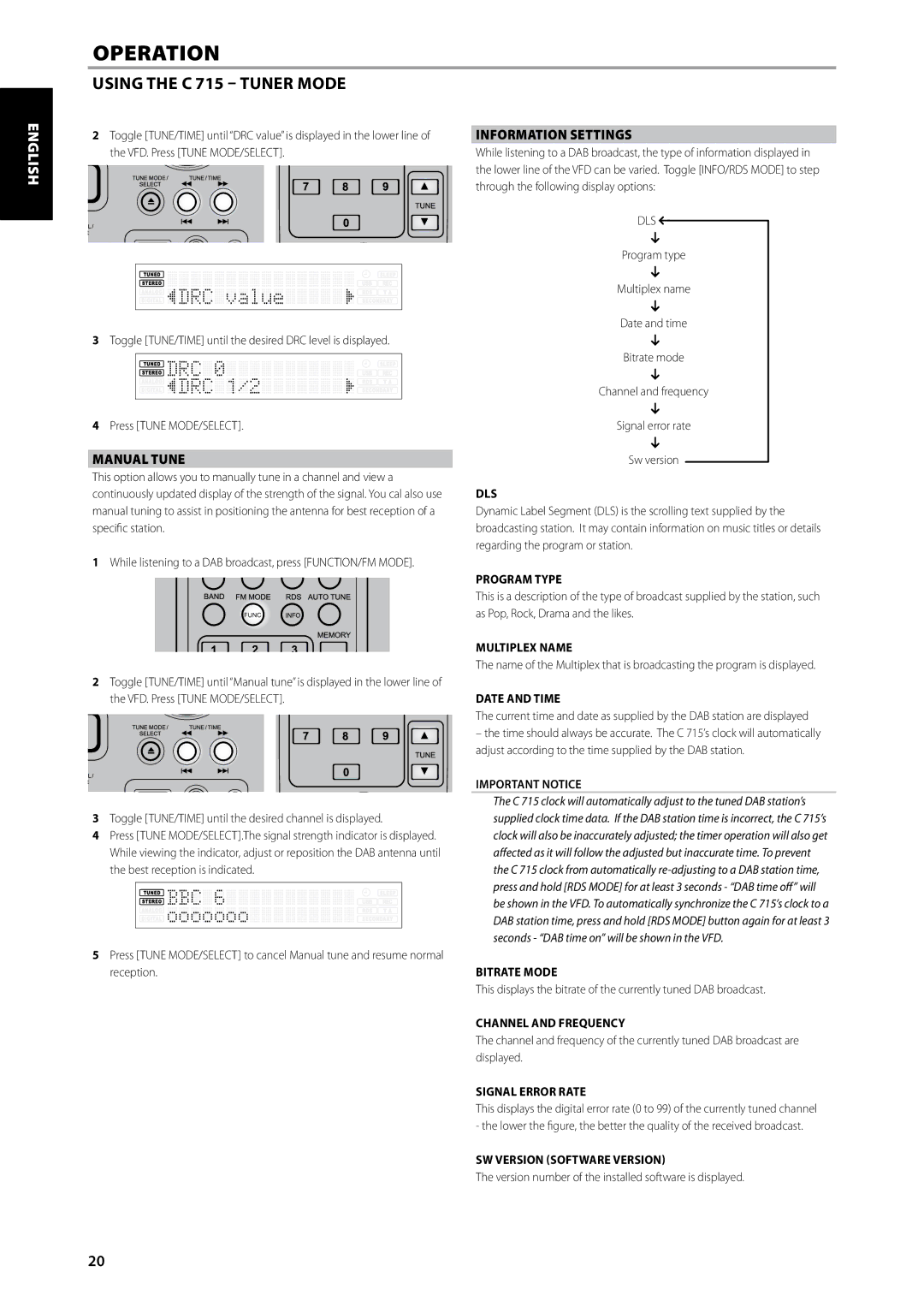 NAD C715 DAB owner manual Manual Tune, Information Settings, Dls, Important Notice 