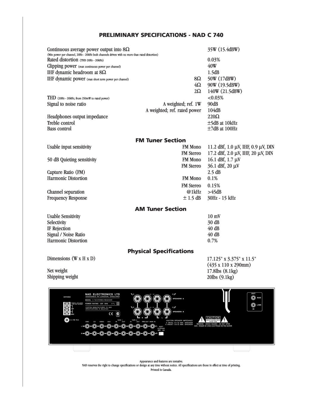 NAD C740 brochure Preliminary Specifications - Nad C, FM Tuner Section, AM Tuner Section, Physical Specifications 