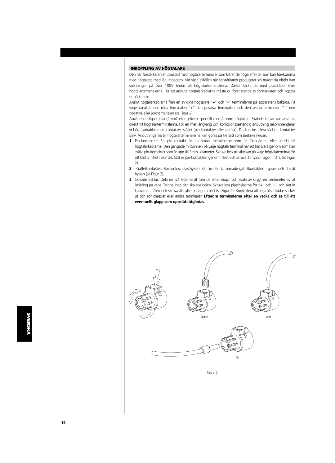 NAD CI9120, CI9060 owner manual Inkoppling AV Högtalare 