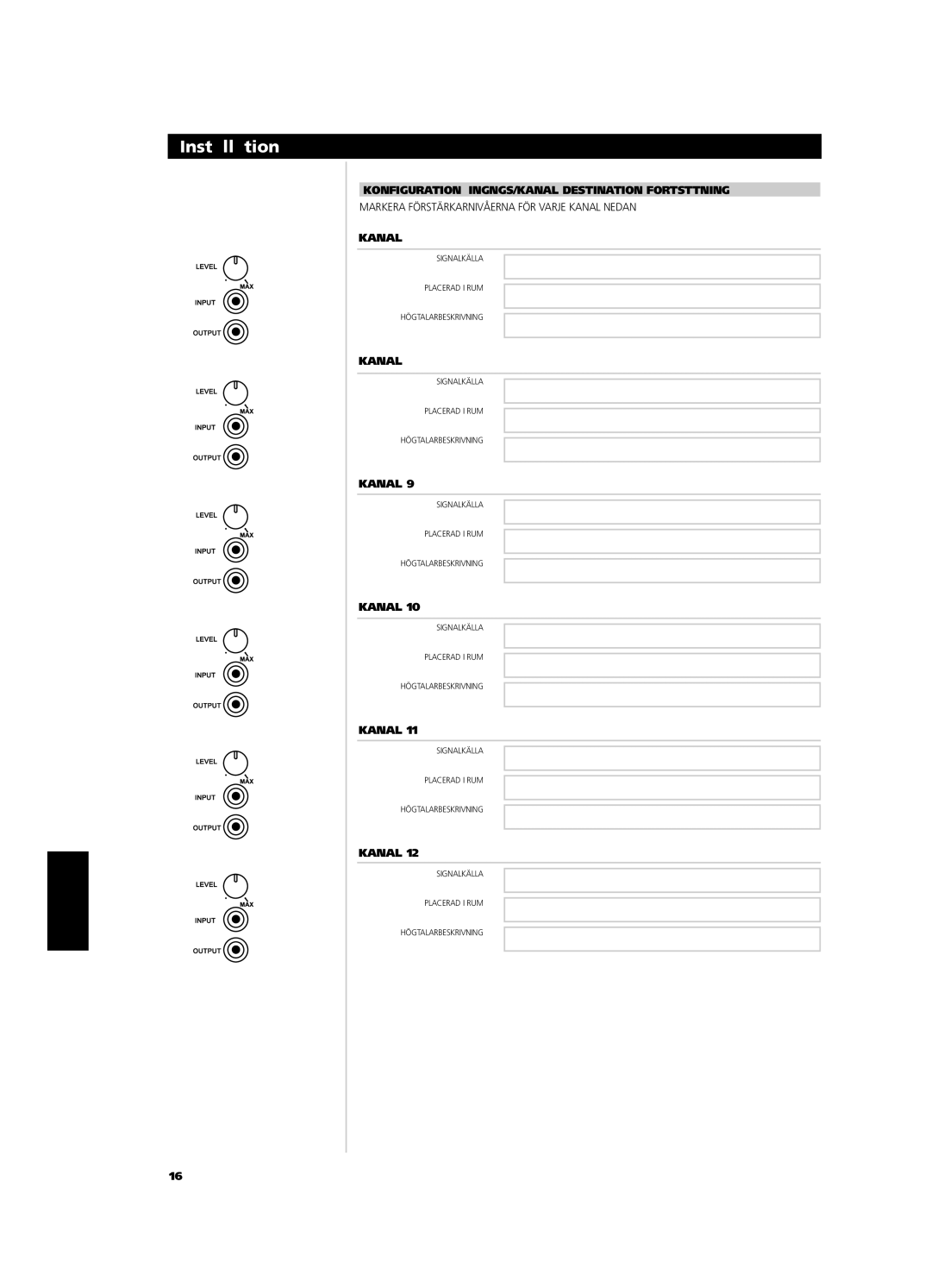 NAD CI9120, CI9060 owner manual Konfiguration INGÅNGS/KANAL Destination Fortsättning 