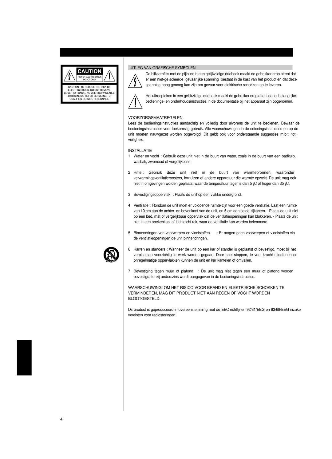 NAD CI9120, CI9060 owner manual Uitleg VAN Grafische Symbolen, Voorzorgsmaatregelen, Installatie 