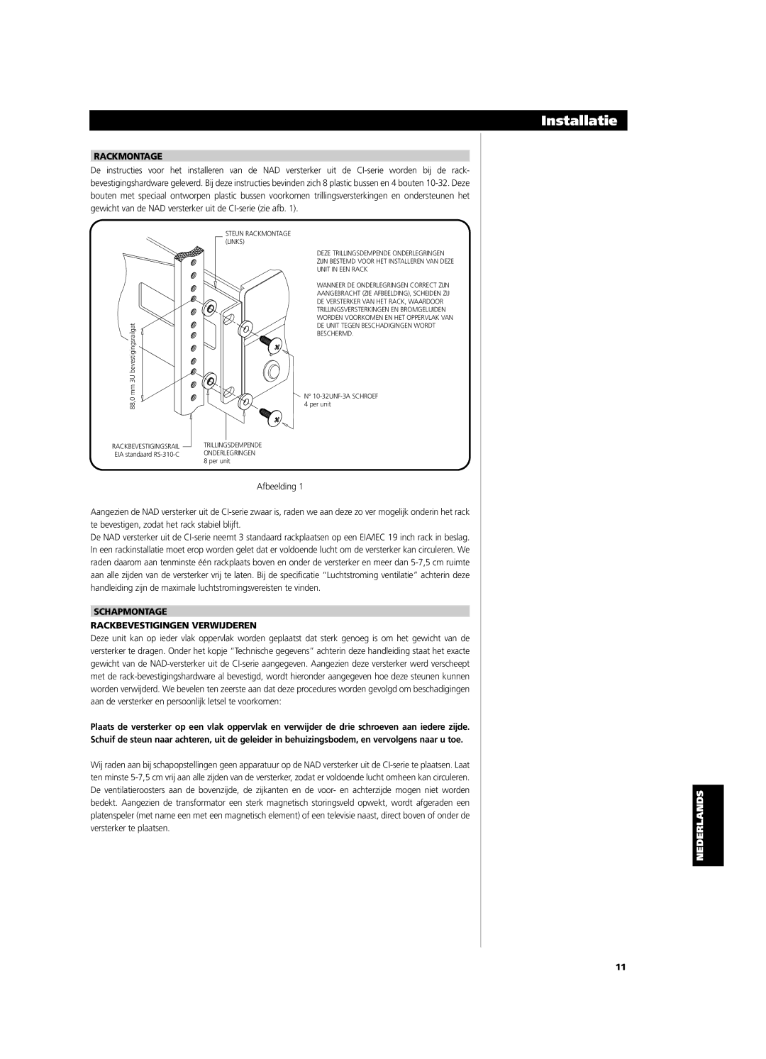 NAD CI9060, CI9120 owner manual Installatie, Schapmontage Rackbevestigingen Verwijderen 