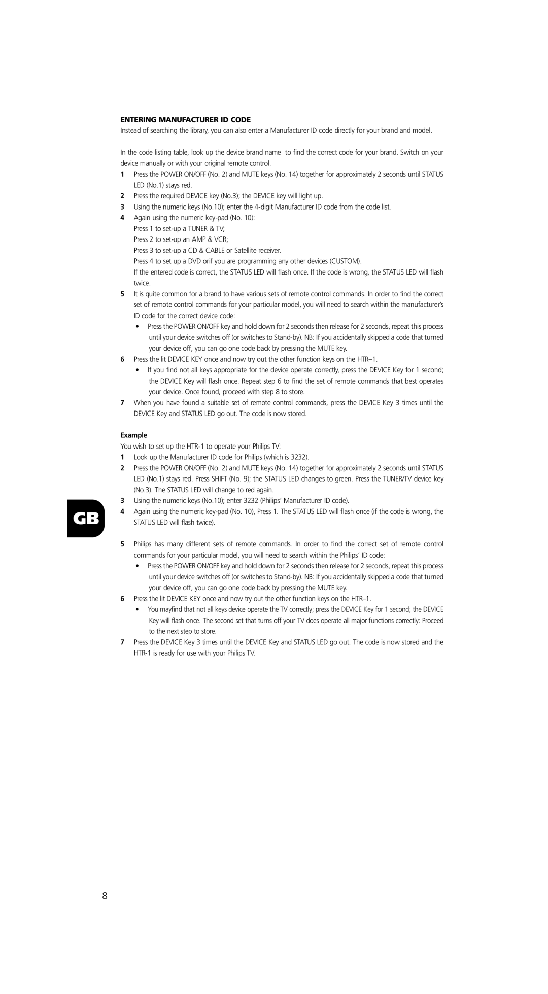 NAD HTR-1 owner manual Entering Manufacturer ID Code, Look up the Manufacturer ID code for Philips which is 