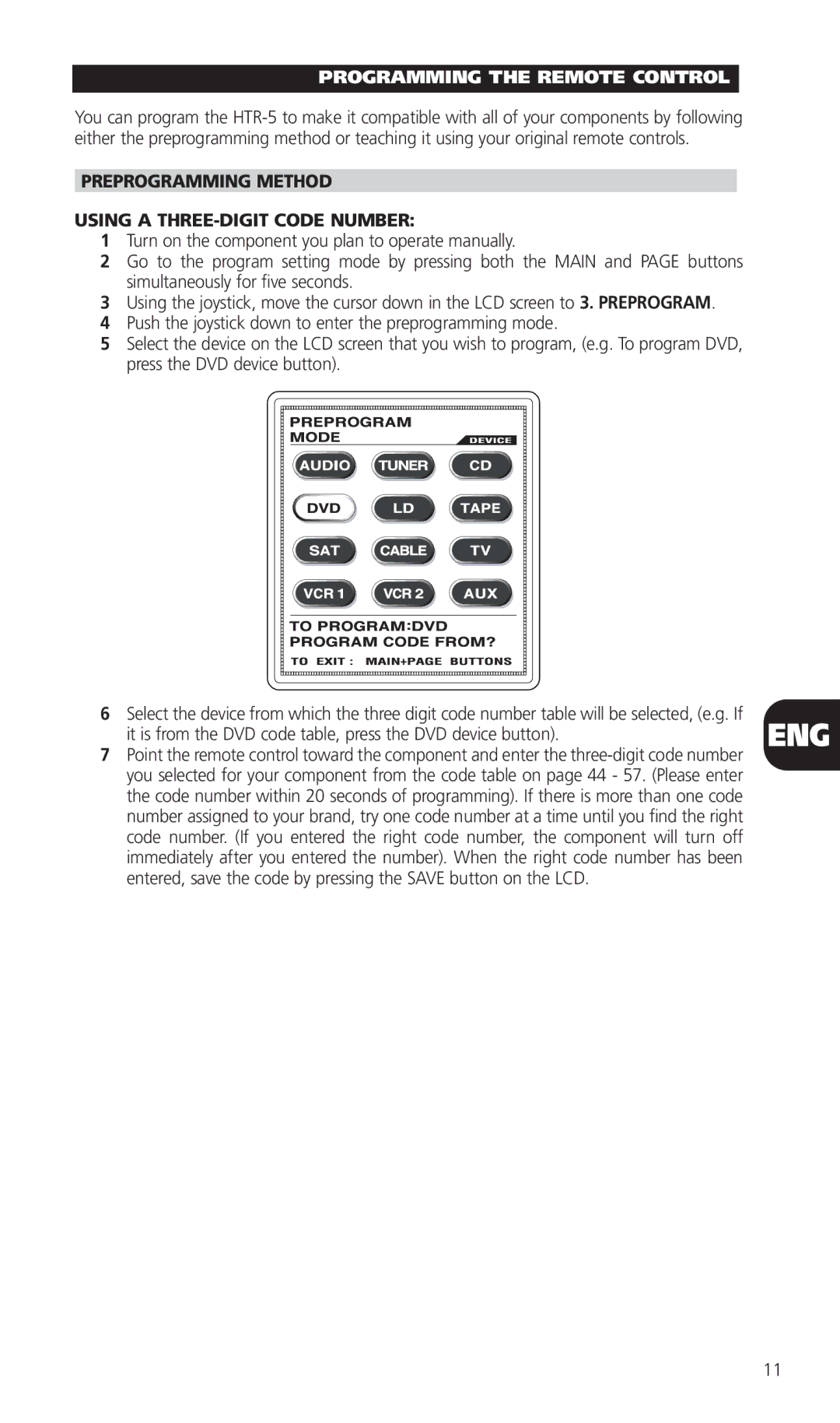 NAD HTR-5 manual Programming the Remote Control, Preprogramming Method Using a THREE-DIGIT Code Number 