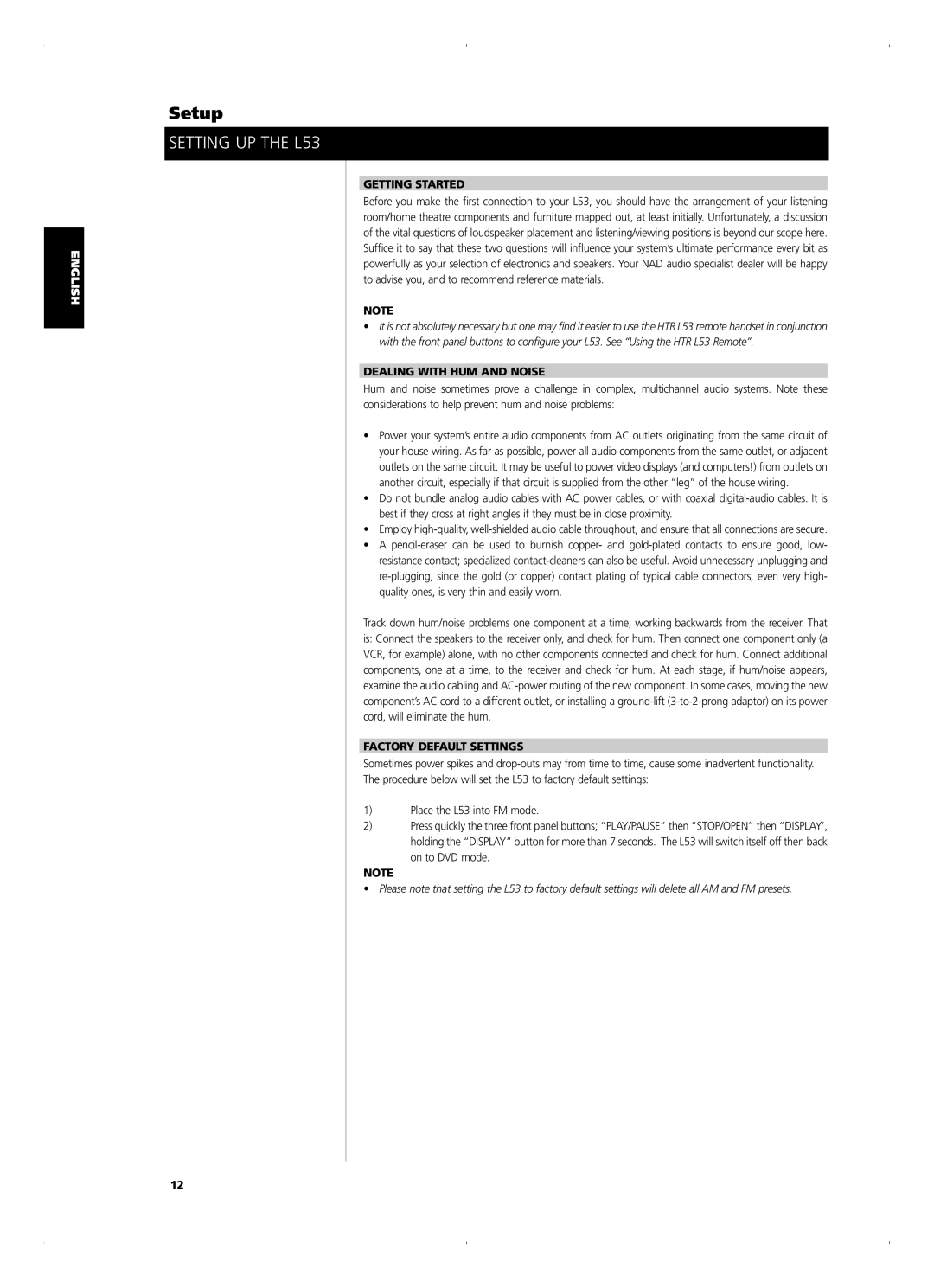 NAD L 53 owner manual Setting UP the L53, Getting Started, Dealing with HUM and Noise, Factory Default Settings 