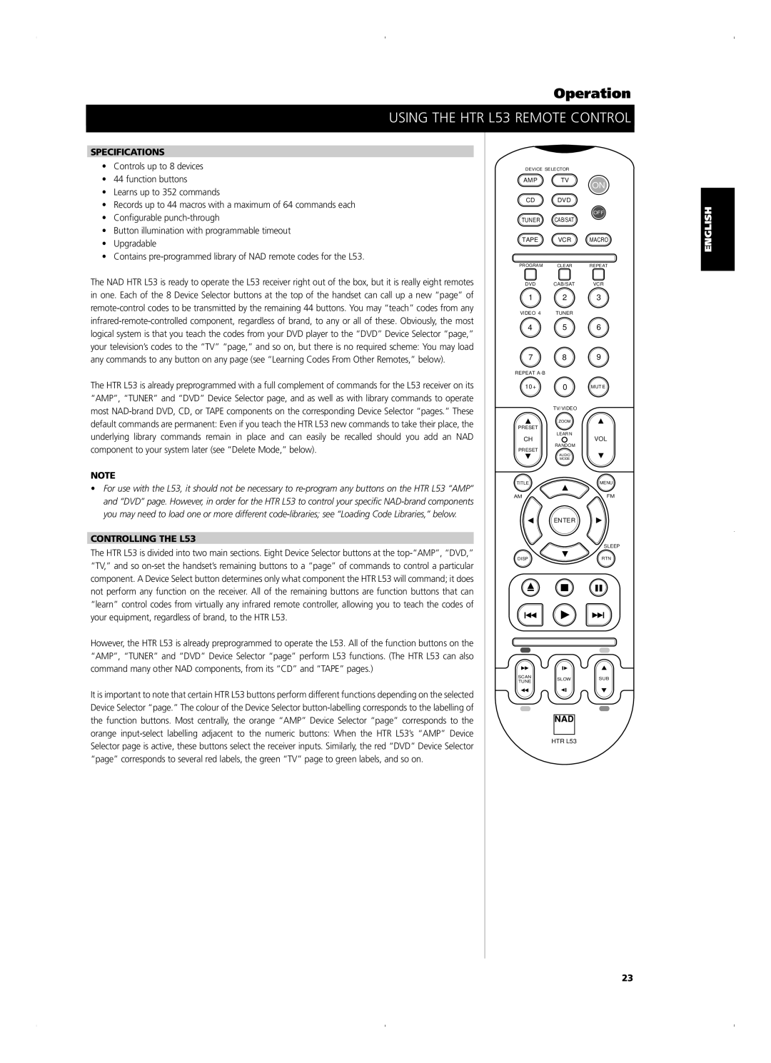 NAD L 53 owner manual Using the HTR L53 Remote Control, Specifications, Controlling the L53 