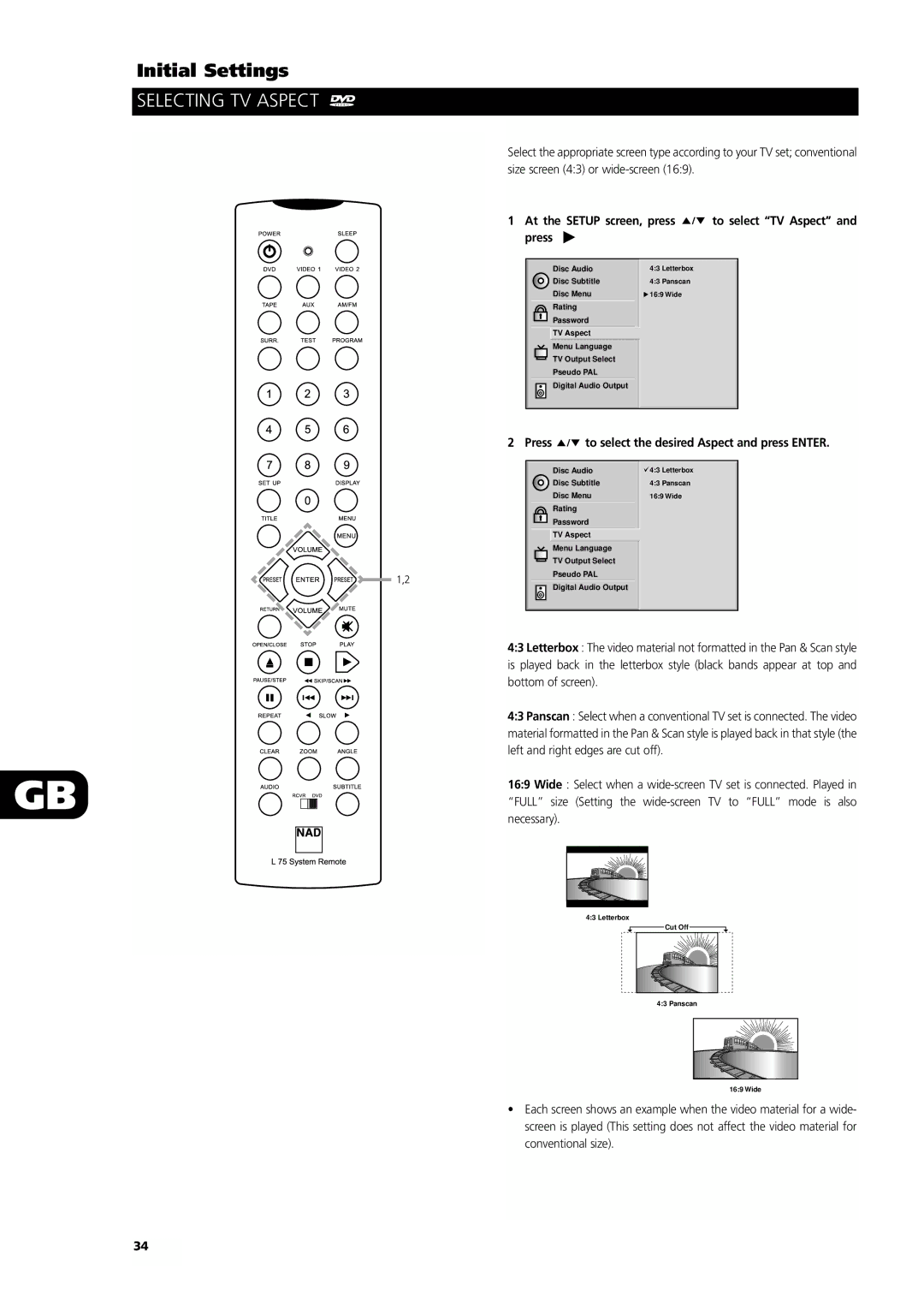 NAD L55 owner manual Selecting TV Aspect, At the Setup screen, press to select TV Aspect and press 