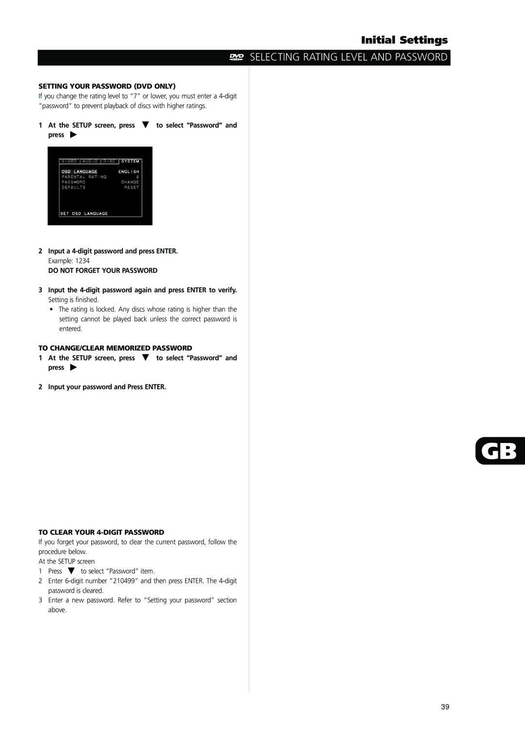 NAD L56 owner manual Setting Your Password DVD only, Do not Forget Your Password, To CHANGE/CLEAR Memorized Password 