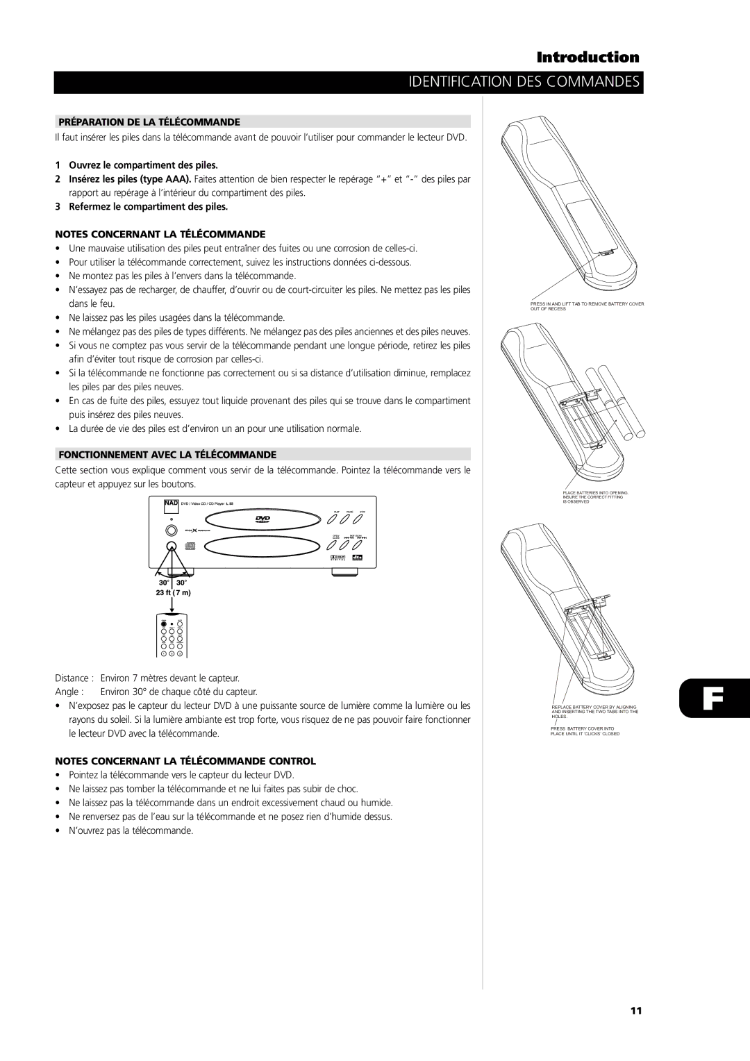 NAD L56 owner manual Préparation DE LA Télécommande, Ouvrez le compartiment des piles, Refermez le compartiment des piles 