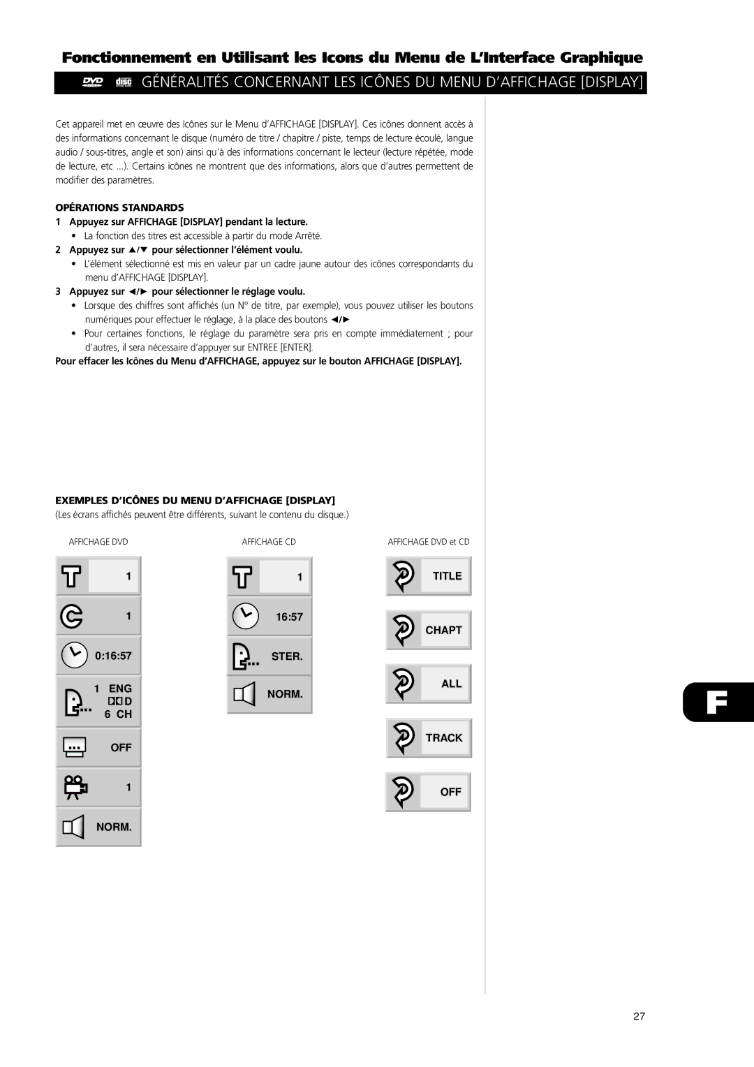 NAD L56 owner manual Opérations Standards, Appuyez sur Affichage Display pendant la lecture 