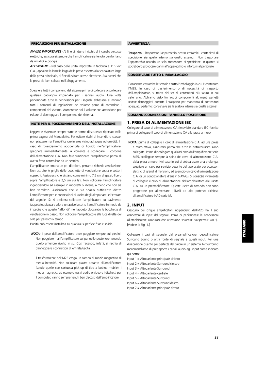 NAD M25 owner manual Presa DI Alimentazione IEC, Input 