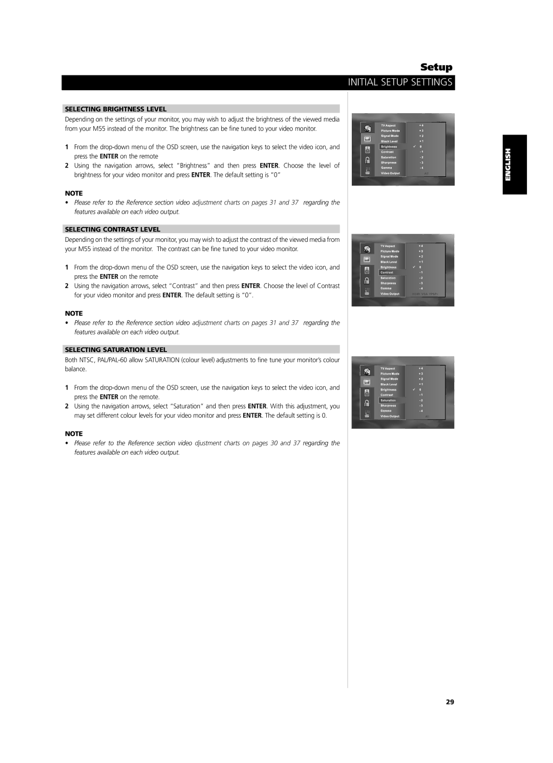 NAD M55 owner manual Selecting Brightness Level, Selecting Contrast Level, Selecting Saturation Level 