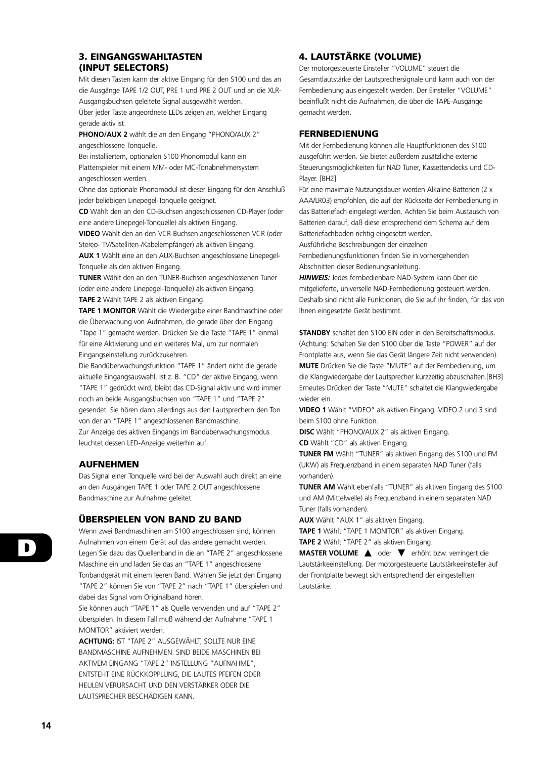 NAD S100 Eingangswahltasten Input Selectors, Aufnehmen, Überspielen VON Band ZU Band, Lautstärke Volume, Fernbedienung 