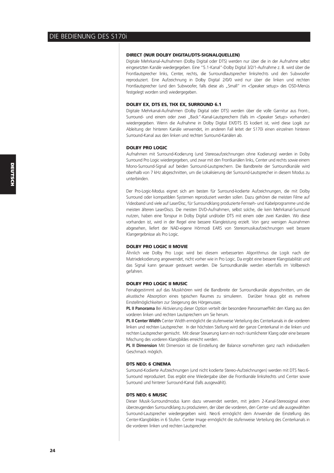 NAD S170iAV owner manual Direct NUR Dolby DIGITAL/DTS-SIGNALQUELLEN, DTS NEO 6 Cinema, DTS NEO 6 Music 