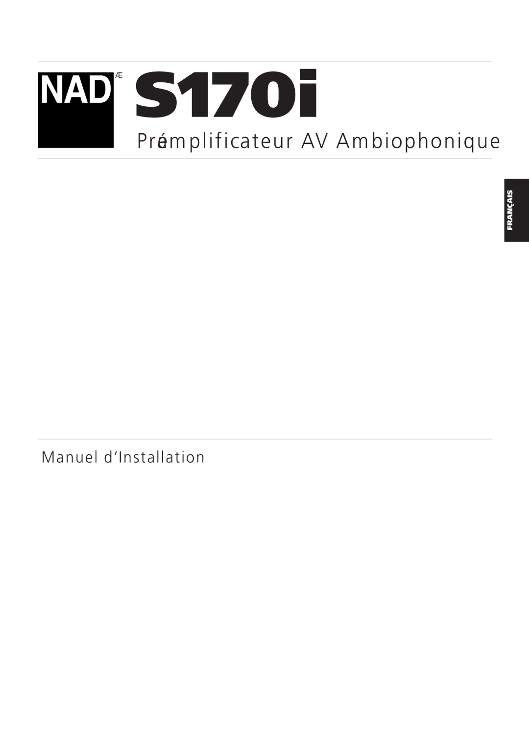 NAD S170iAV owner manual Préamplificateur AV Ambiophonique 