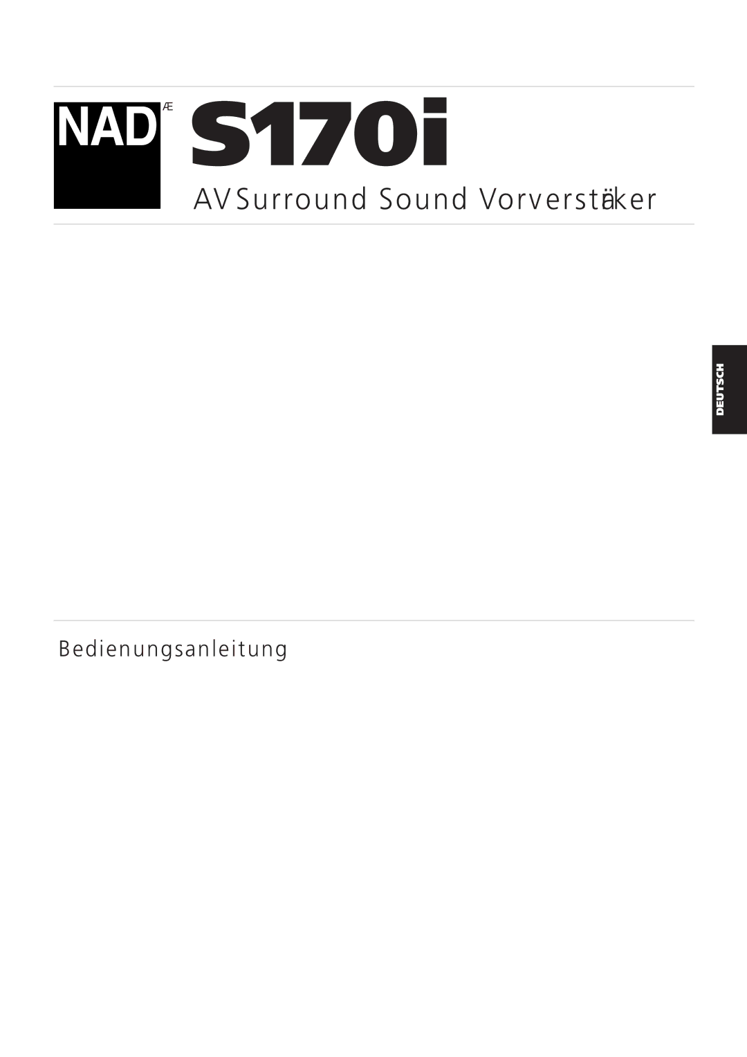 NAD S170iAV owner manual AV Surround Sound Vorverstärker 