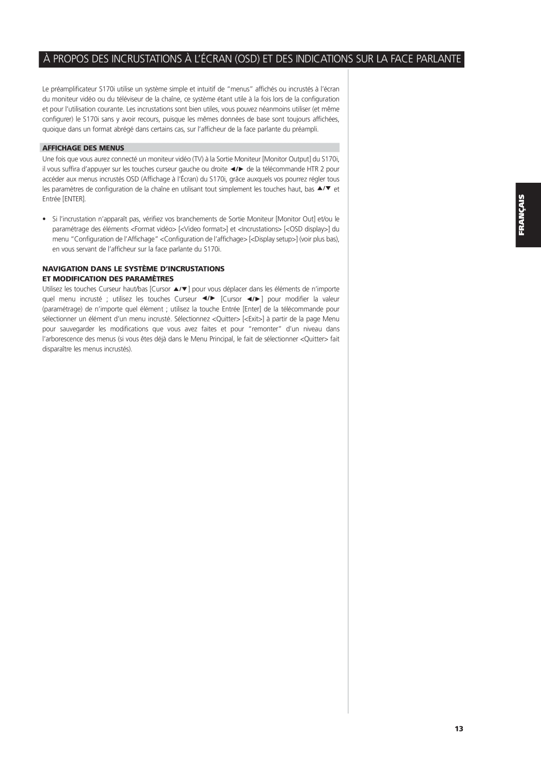 NAD S170iAV owner manual Affichage Des Menus, Navigation Dans Le Système D’Incrustations, Et Modification Des Paramètres 
