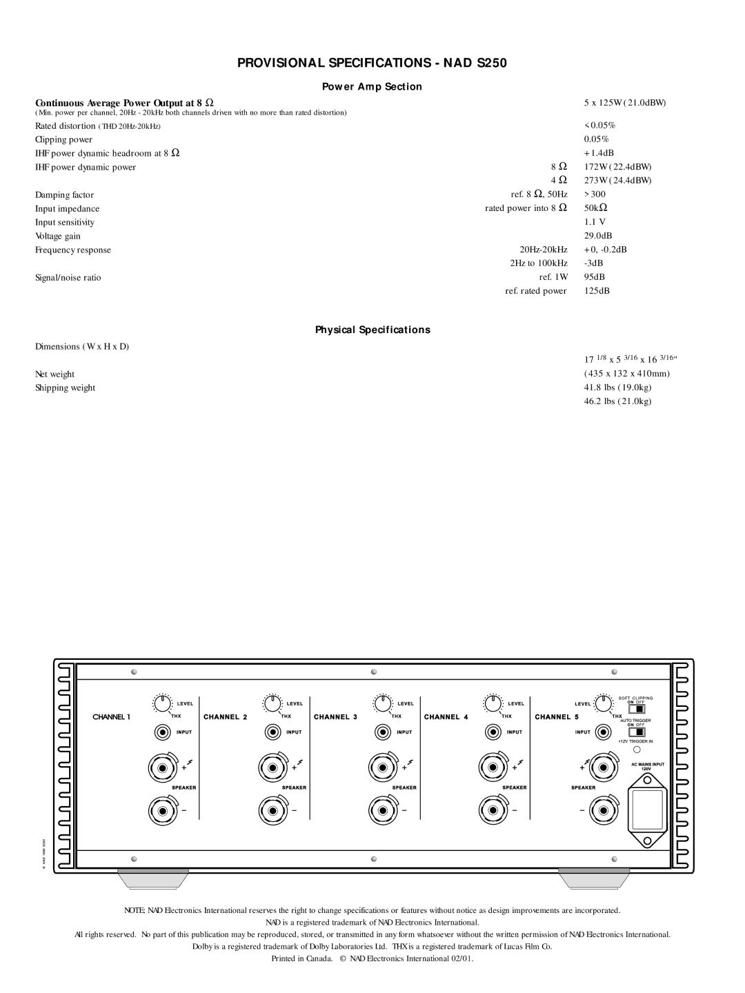 NAD manual Provisional Specifications NAD S250, Continuous Average Power Output at 8 Ω 