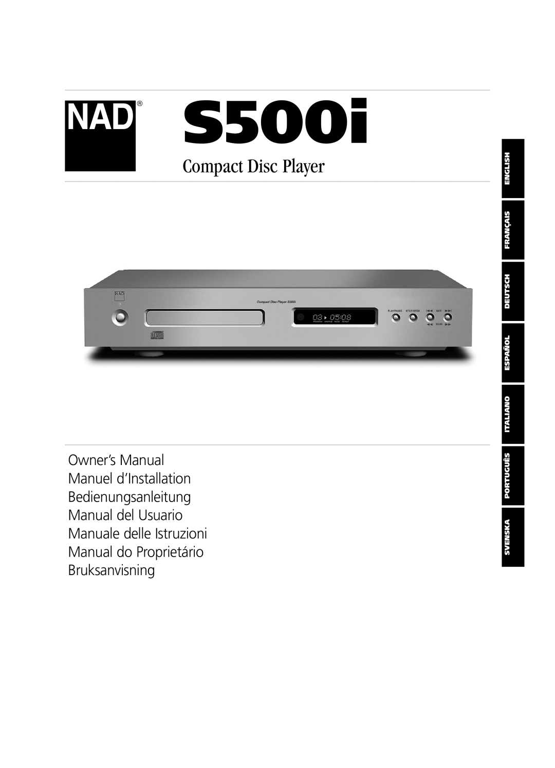 NAD S500i owner manual Compact Disc Player, Bedienungsanleitung Manual del Usuario, Bruksanvisning 