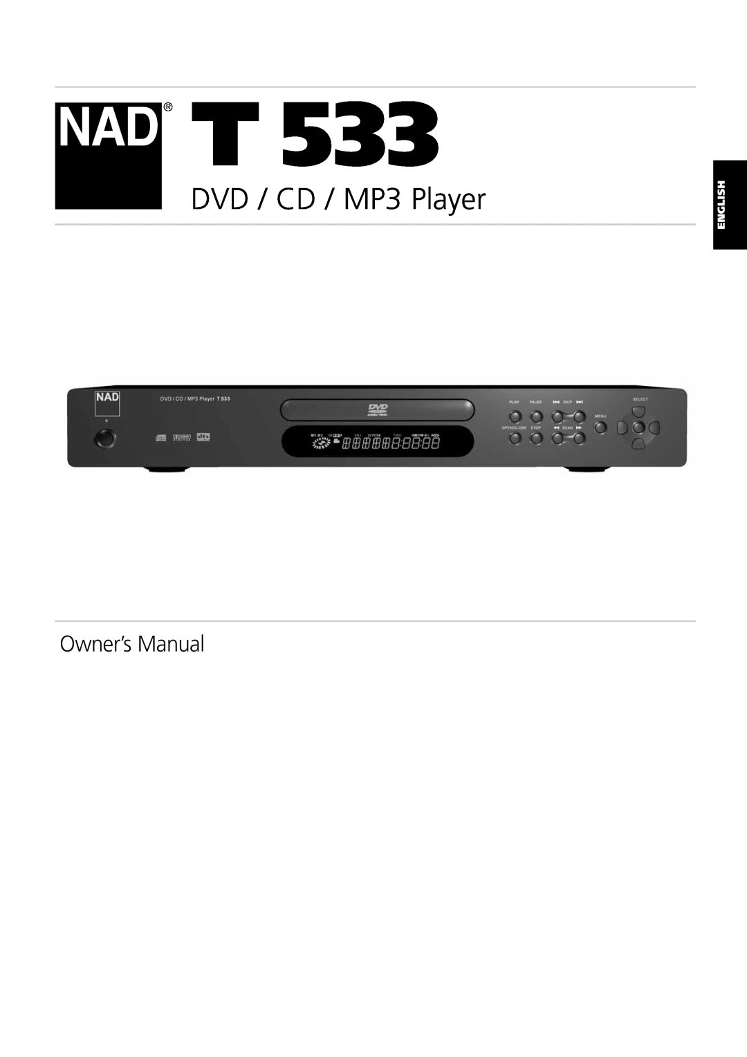 NAD T 533 owner manual English, DVD / CD / MP3 Player, Owner’s Manual 