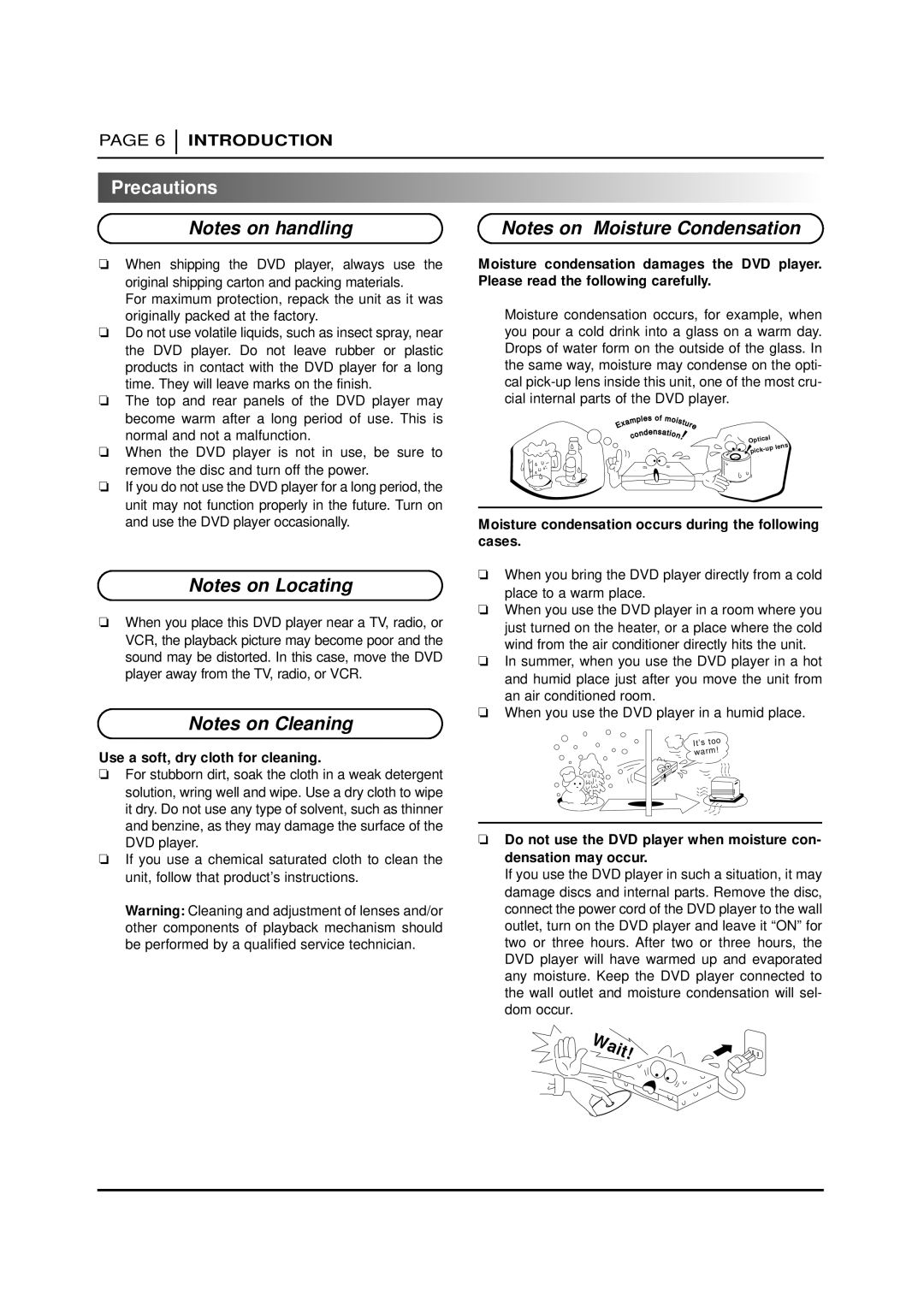 NAD T 571 Precautions, Use a soft, dry cloth for cleaning, Moisture condensation occurs during the following cases 