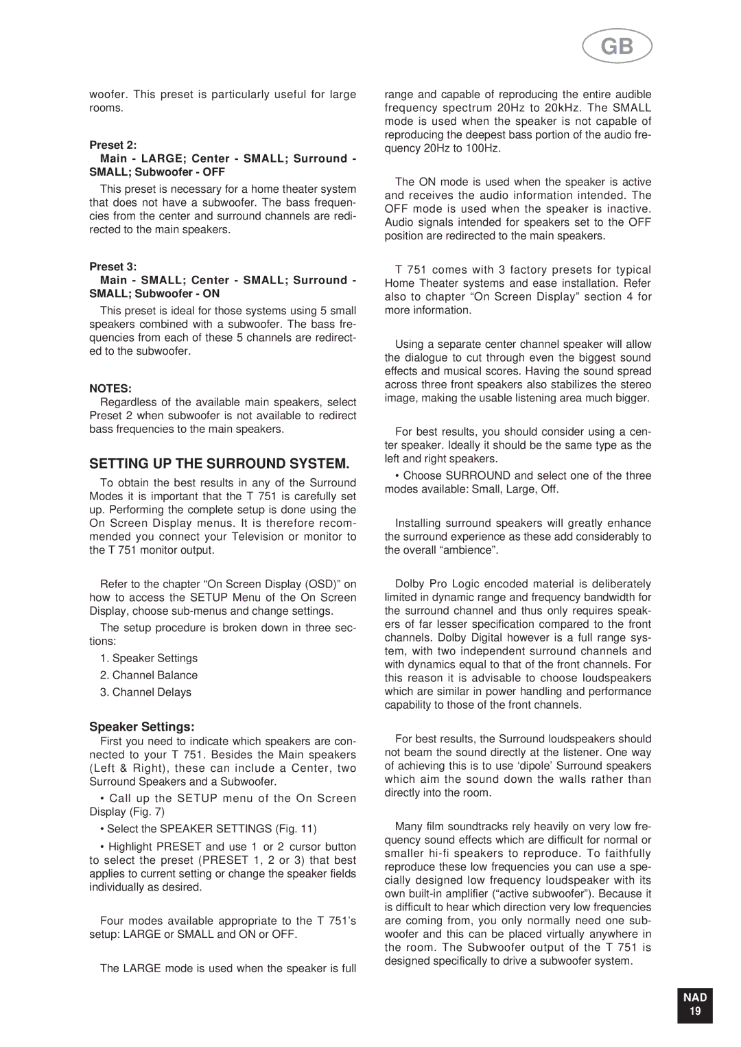 NAD T 751751 owner manual Setting UP the Surround System, Speaker Settings 