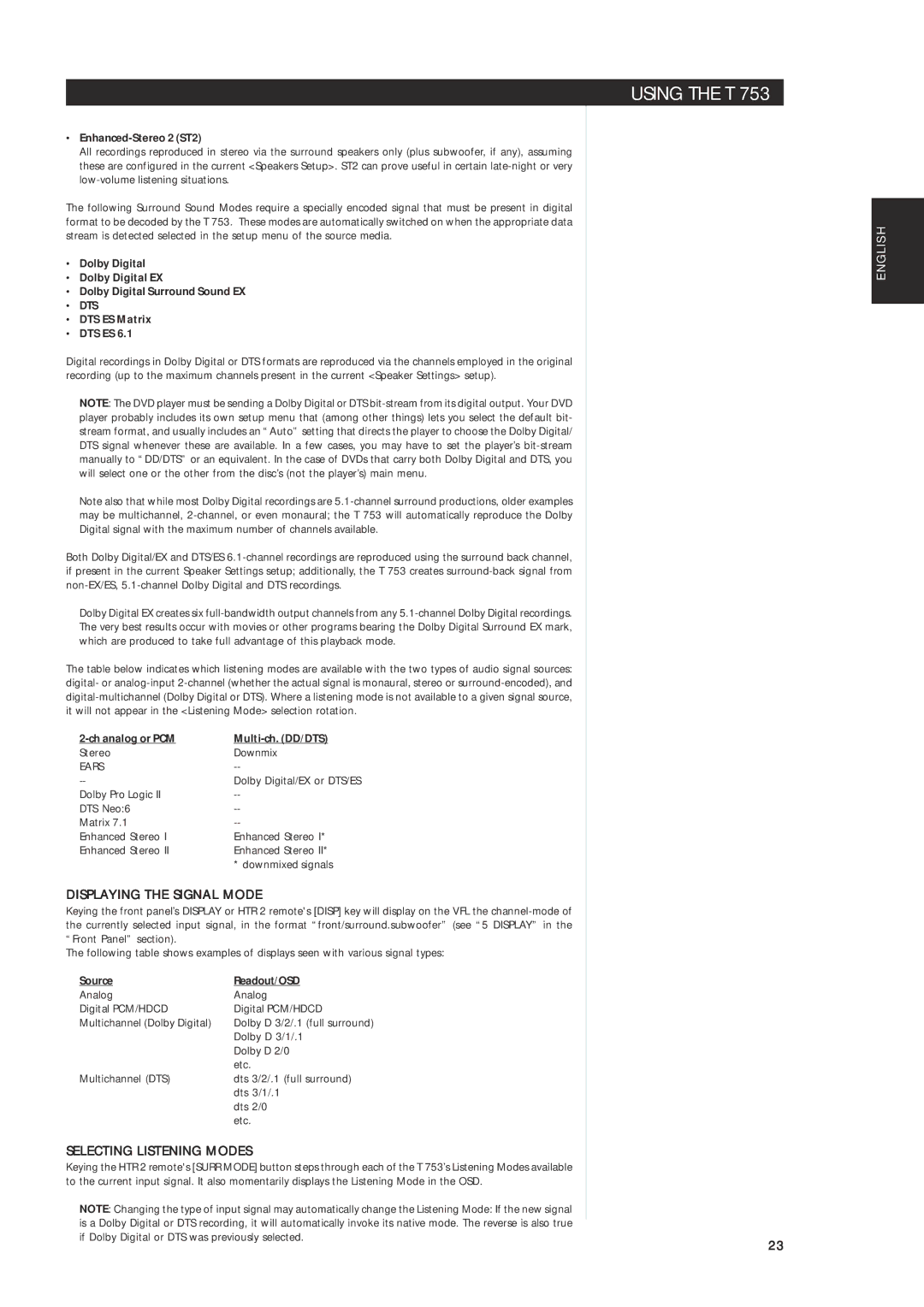 NAD T 753 owner manual Displaying the Signal Mode, Selecting Listening Modes, Dts 