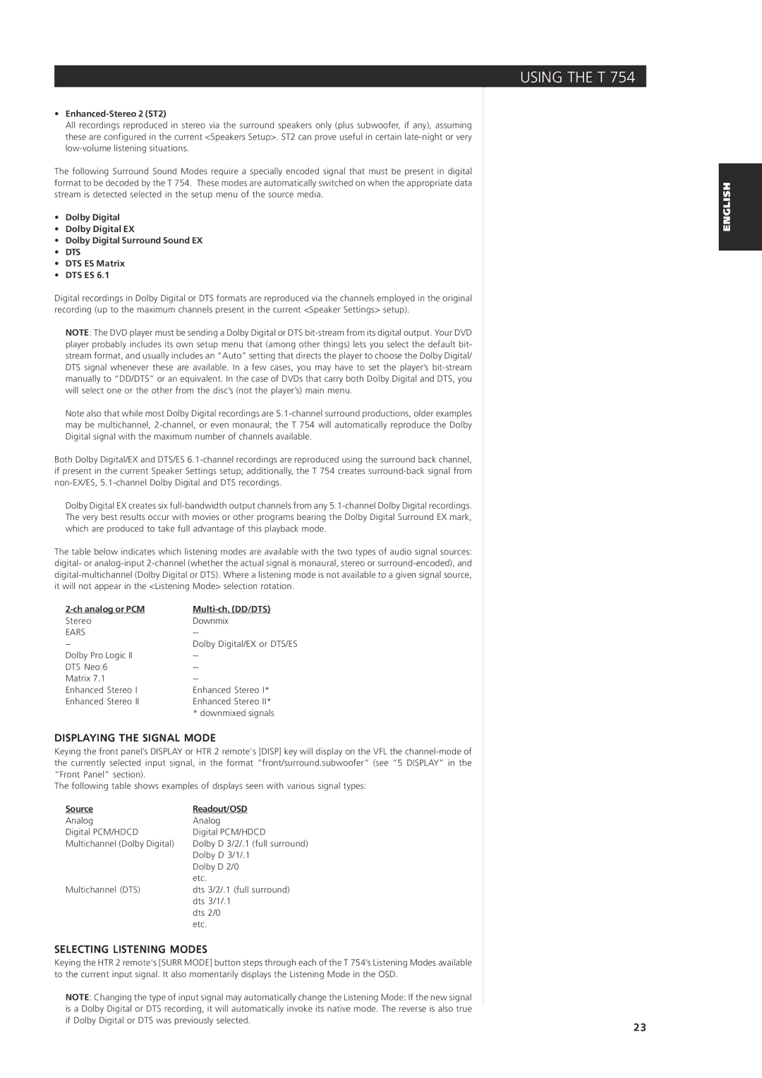 NAD T 754 owner manual Displaying the Signal Mode, Selecting Listening Modes, Dts 