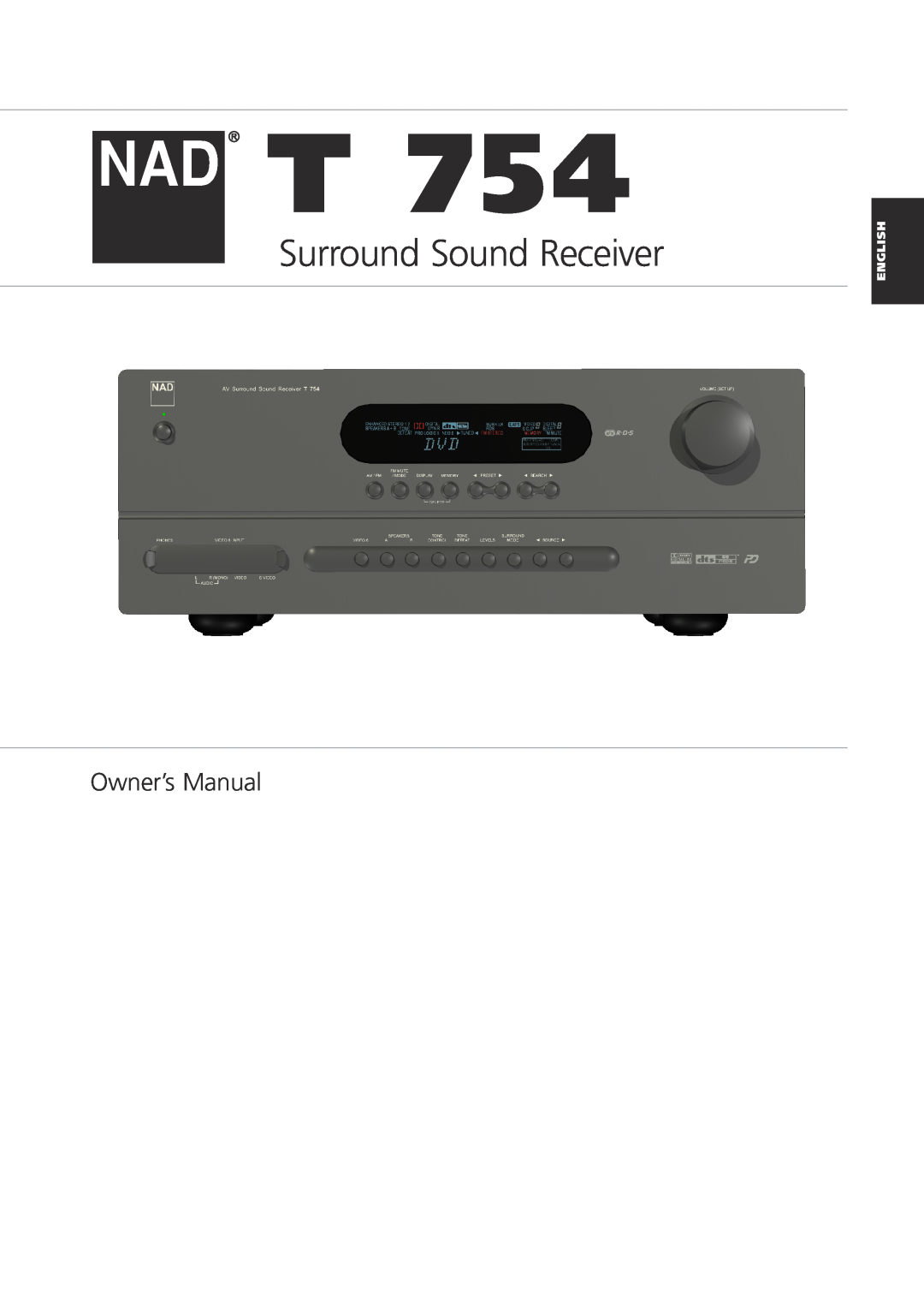NAD T 754 owner manual English, Surround Sound Receiver, Bedienungsanleitung Gebruikershandleiding 