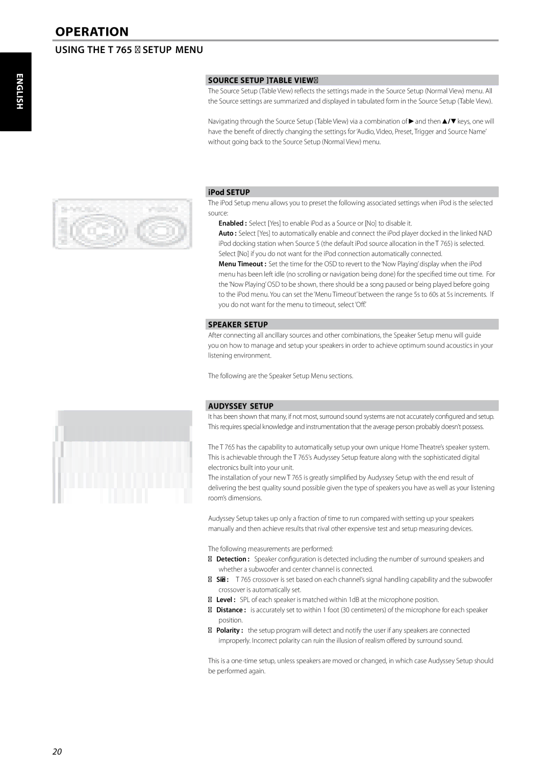 NAD T 765 owner manual Source Setup Table View, IPod Setup, Speaker Setup, Audyssey Setup 