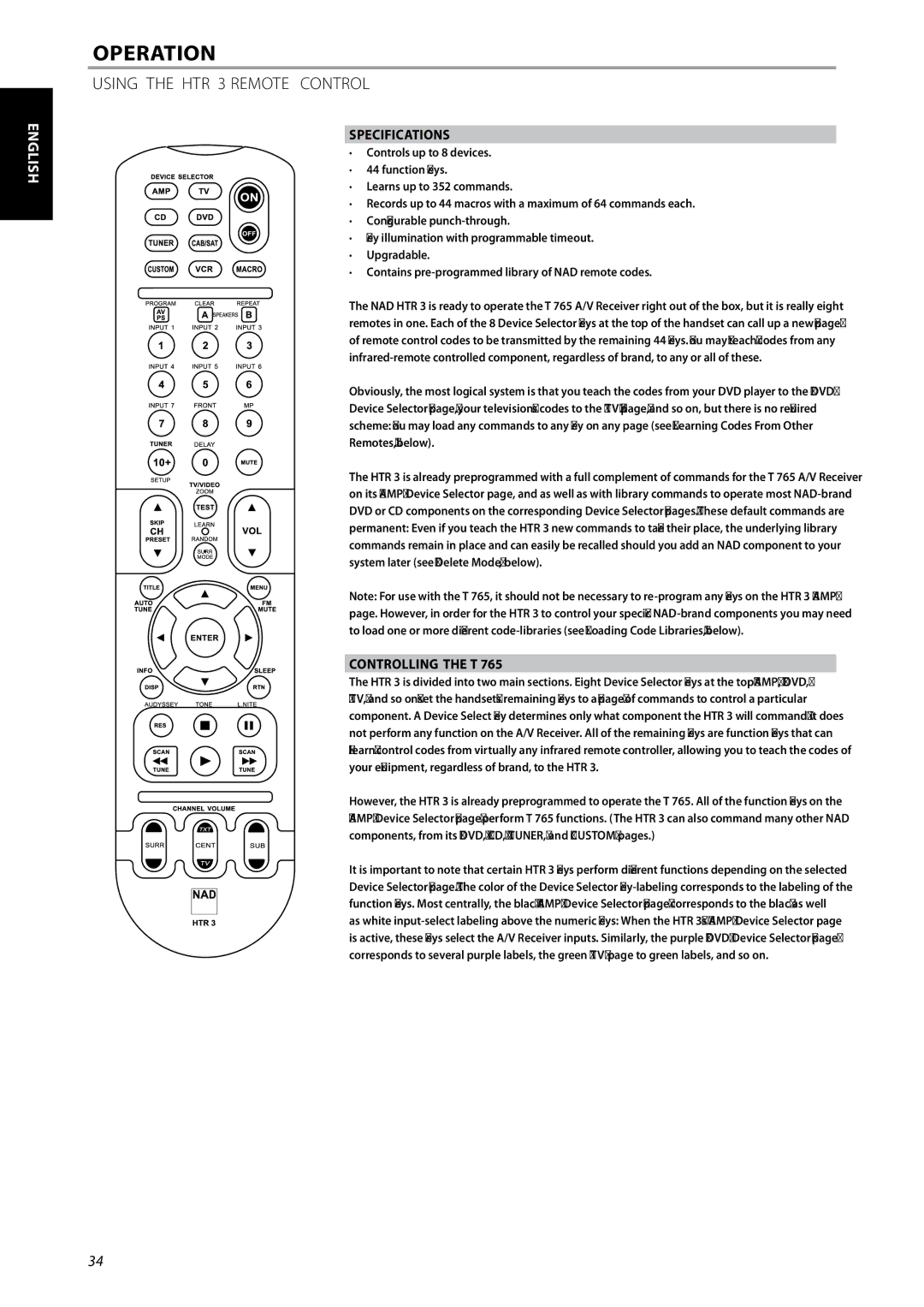 NAD T 765 owner manual Using the HTR 3 Remote Control, Specifications, Controlling the T 