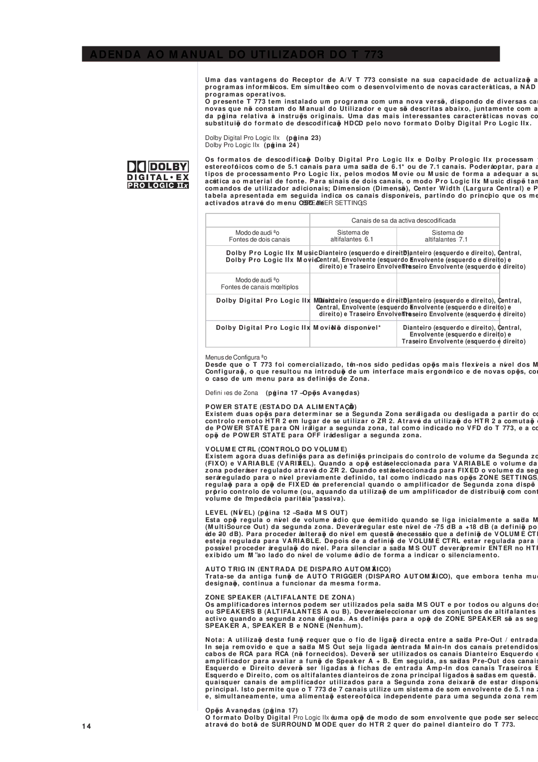 NAD T 773 Adenda AO Manual do Utilizador do T, Canais de saída activa descodificada, Altifalantes, Menus de Configuração 