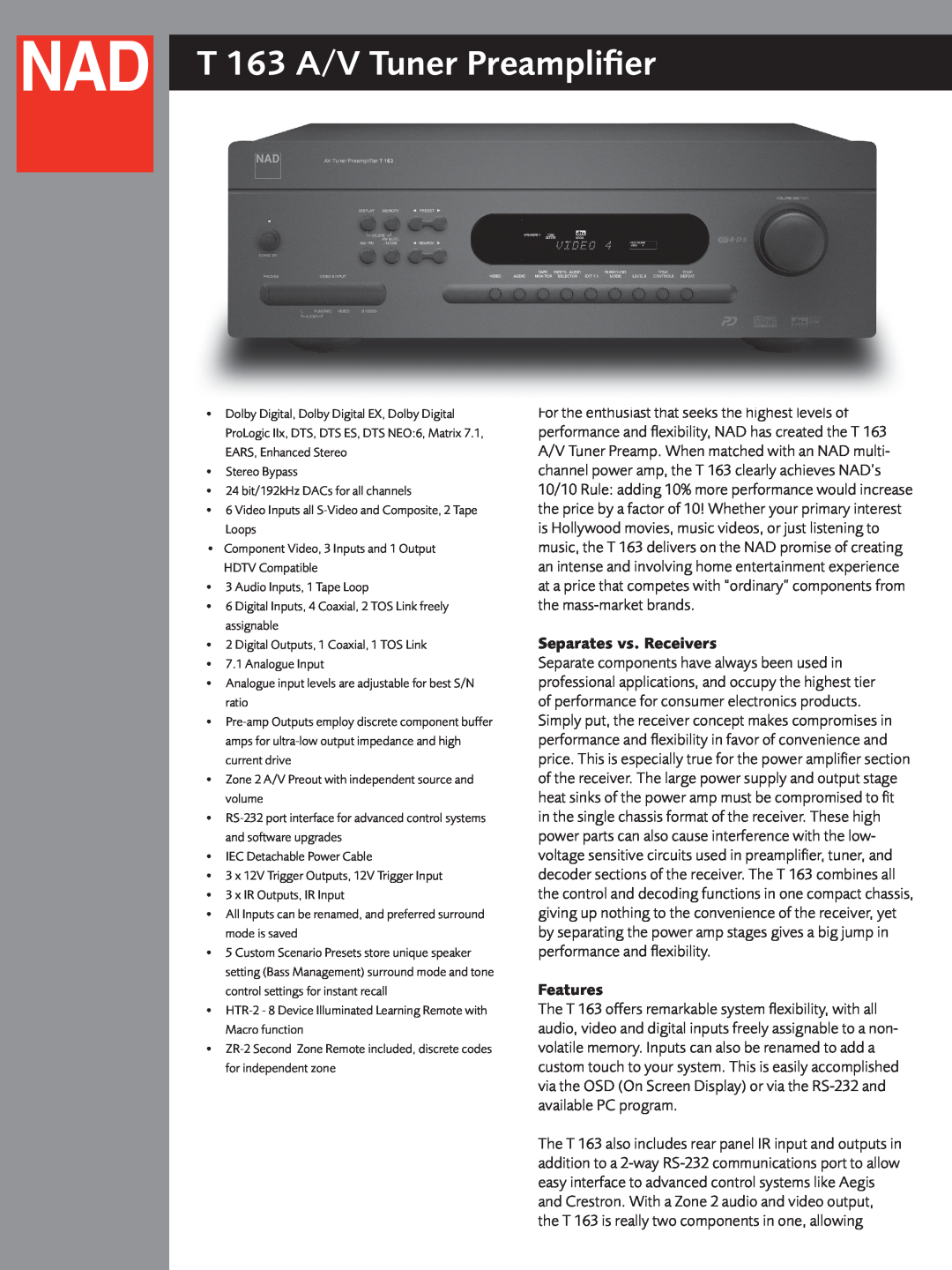 NAD T163 manual Separates vs. Receivers, Features, T 163 A/V Tuner Preampliﬁer 