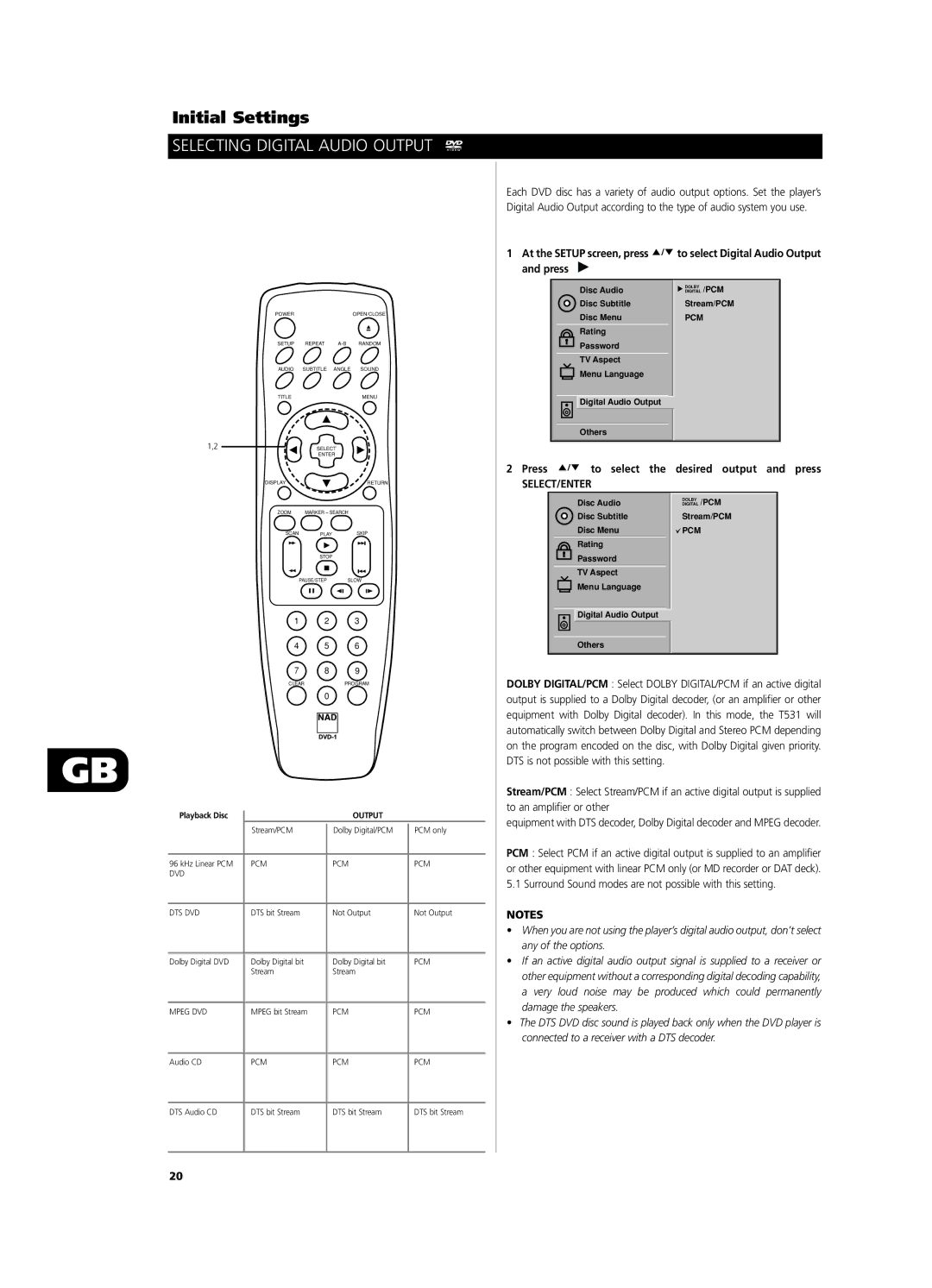 NAD T531 owner manual Selecting Digital Audio Output, Press to select the desired output and press 