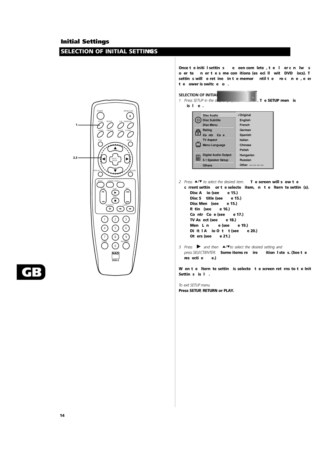 NAD T532/T512 owner manual Selection of Initial Settings, To exit Setup menu, Press SETUP, Return or Play 