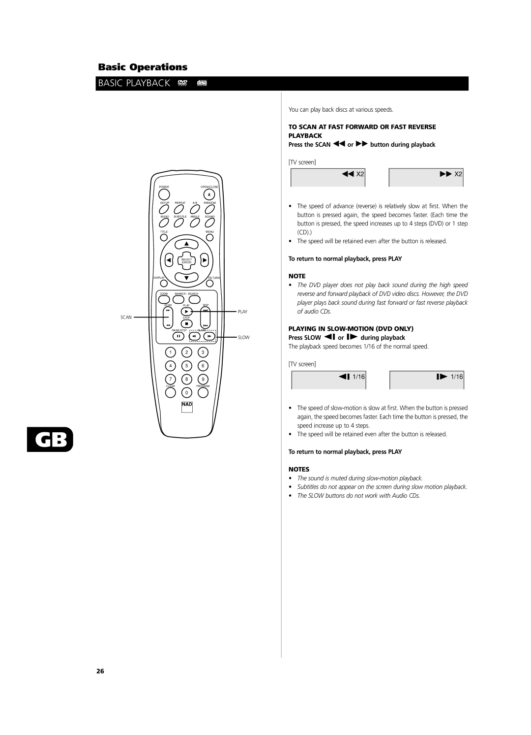 NAD T532/T512 owner manual To Scan AT Fast Forward or Fast Reverse Playback, Press the Scan or button during playback 