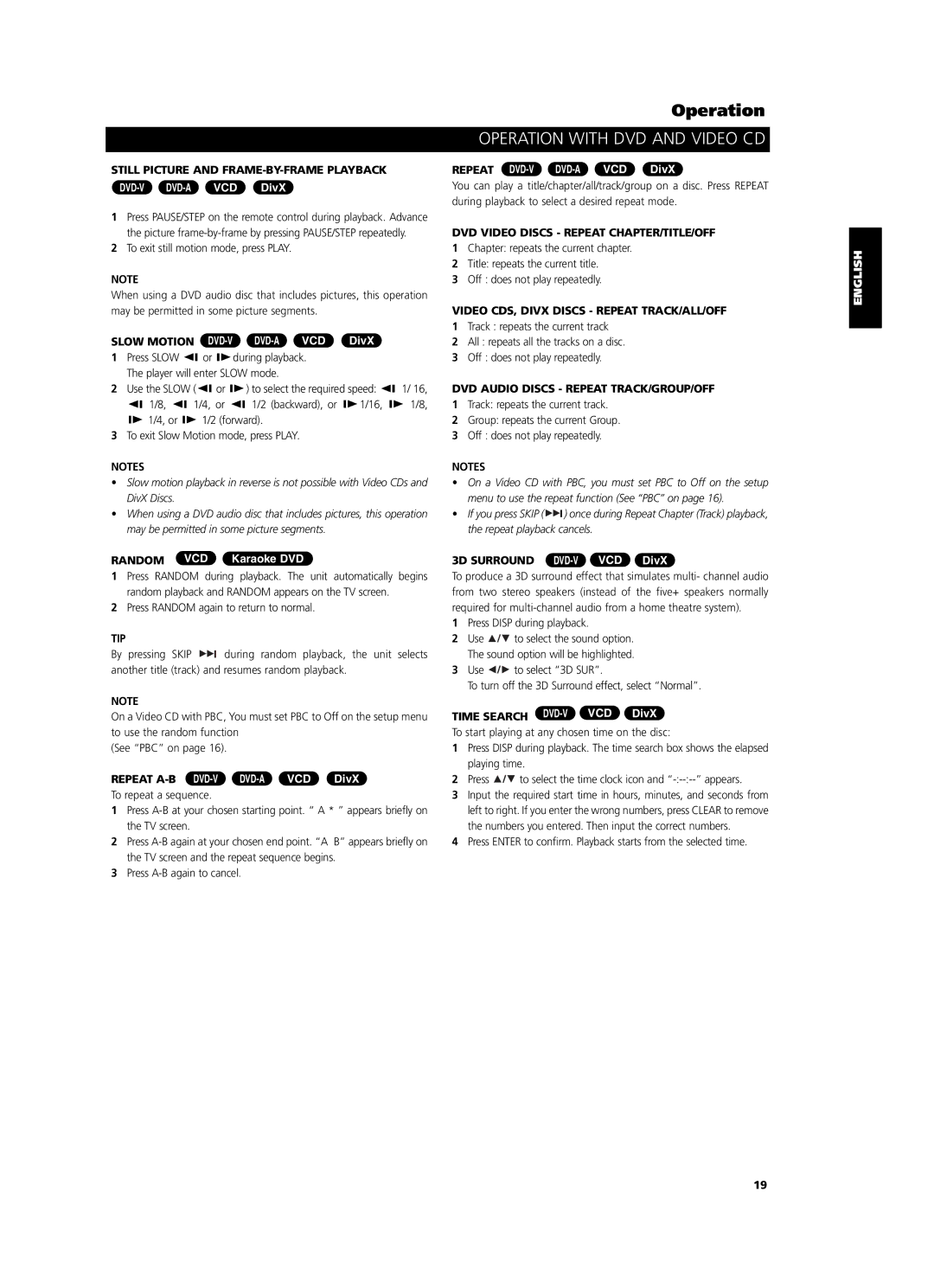 NAD T534 owner manual Still Picture and FRAME-BY-FRAME Playback, Random VCD, DVD Video Discs Repeat CHAPTER/TITLE/OFF 