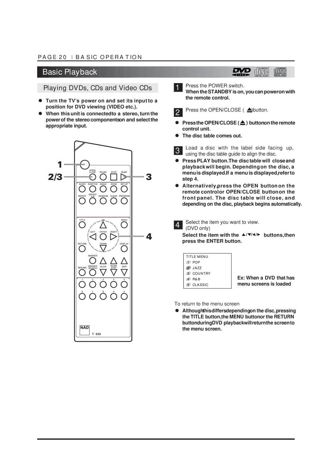 NAD T550DVD owner manual Basic Playback, Playing DVDs, CDs and Video CDs 