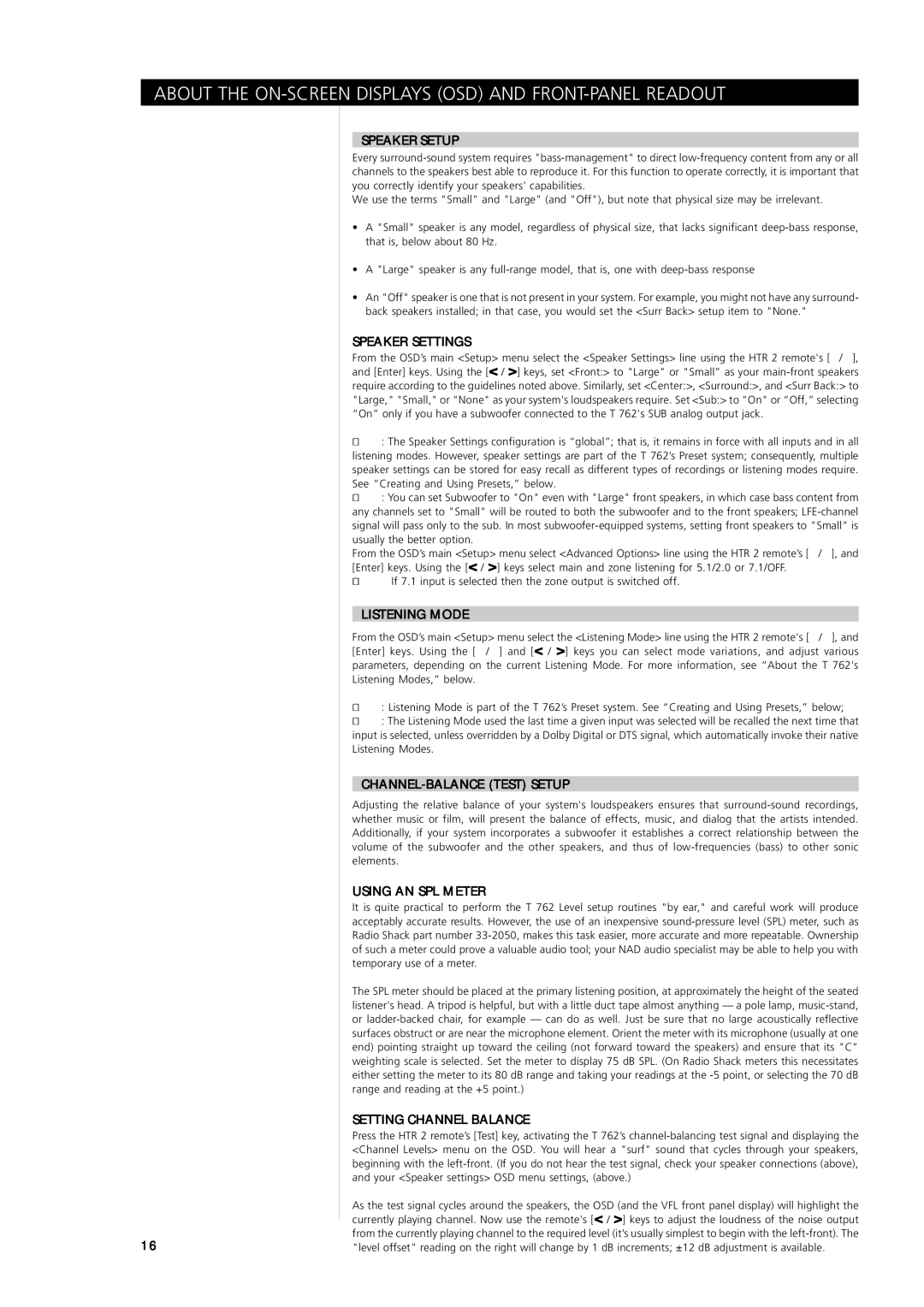 NAD T762 owner manual Speaker Setup, Speaker Settings, Listening Mode, CHANNEL-BALANCE Test Setup, Using AN SPL Meter 