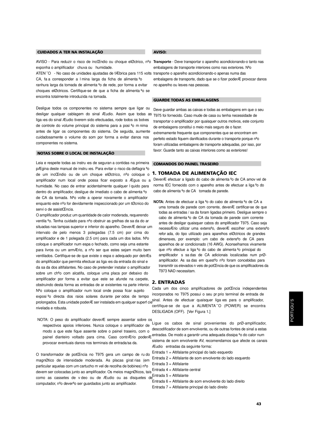 NAD T975 owner manual Tomada DE Alimentação IEC, Cuidados a TER NA Instalação, Notas Sobre O Local DE Instalação 