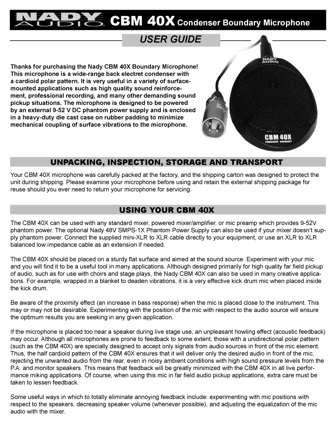 Nady Systems CBM 40X manual User Guide, UNPACKING, INSPECTION, Storage and Transport, Using Your CBM 