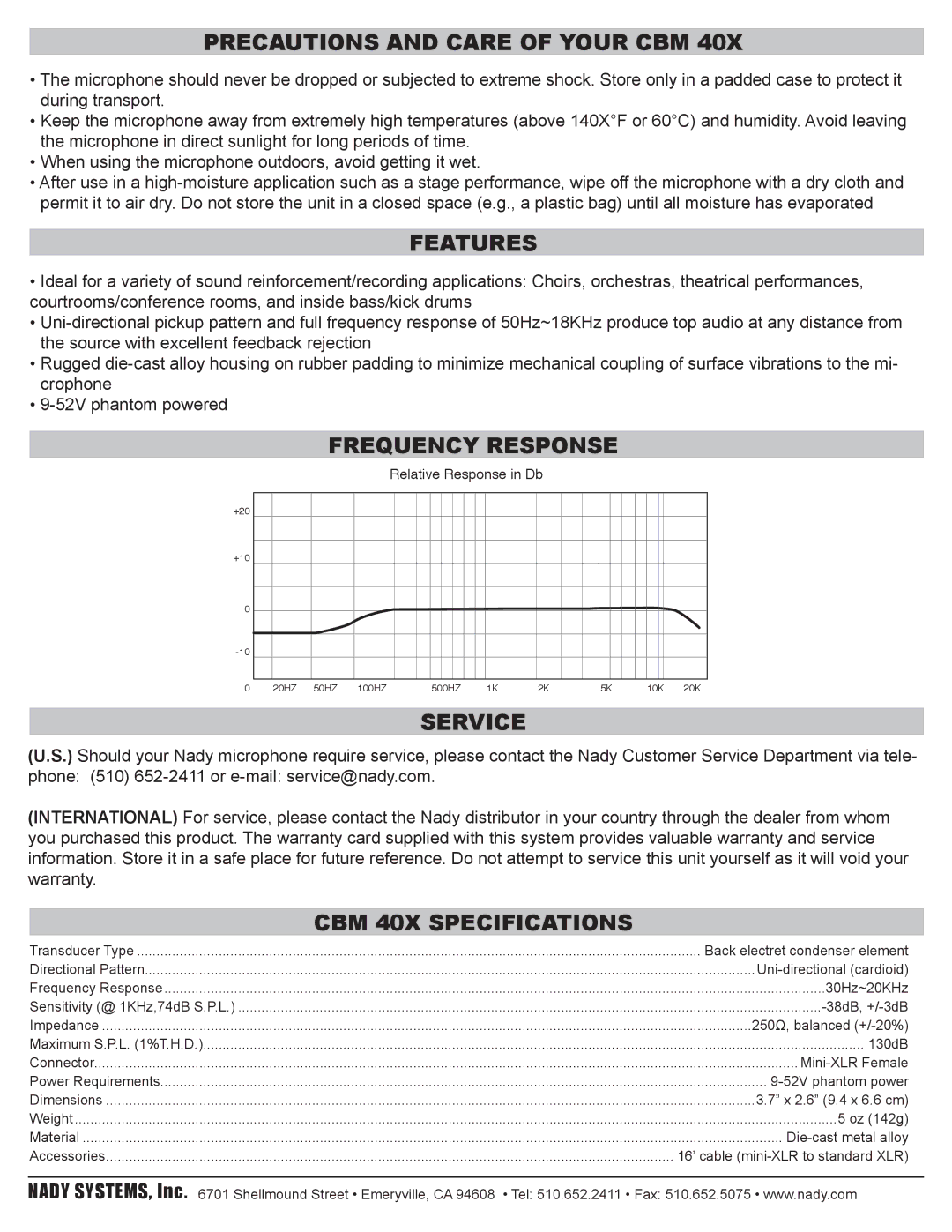 Nady Systems manual Precautions and Care of Your CBM, Features, Frequency Response, Service, CBM 40X Specifications 