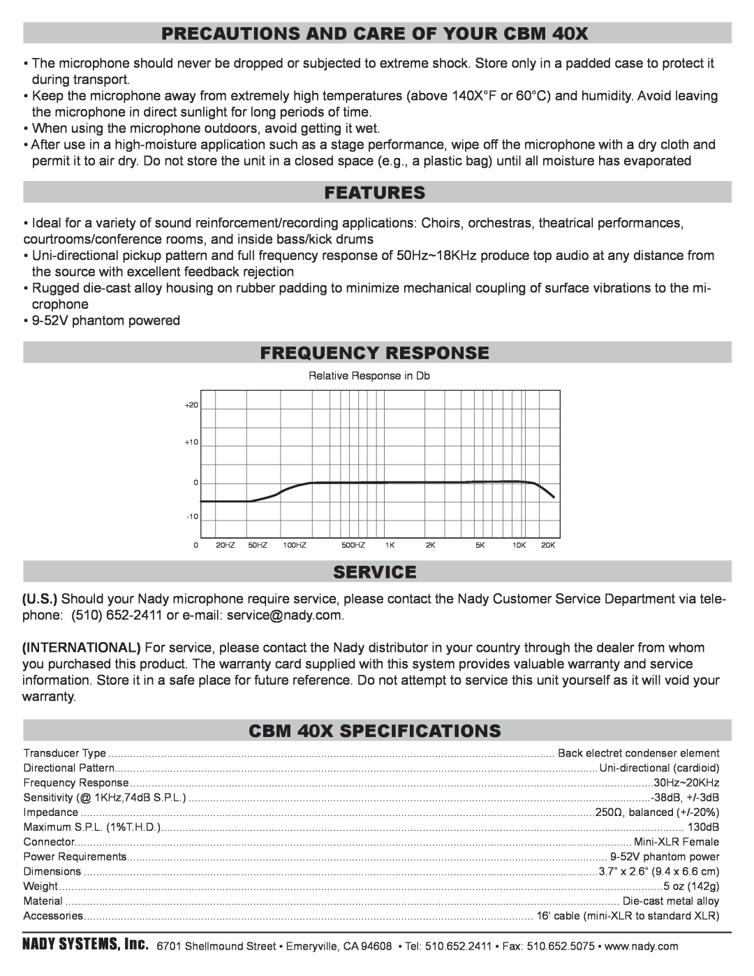 Nady Systems manual Precautions And Care Of Your Cbm, Features, Frequency Response, Service, CBM 40X SPECIFICATIONS 