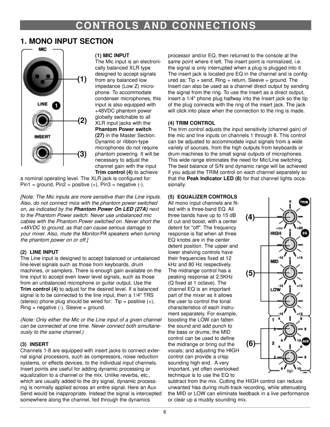 Nady Systems CMX-16A owner manual N T R O L S a N D C O N N E C T I O N S, Mono Input Section 